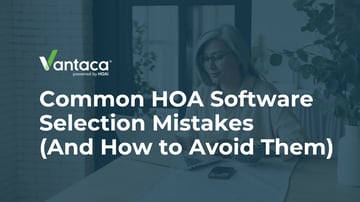Common HOA Software Selection Mistakes (And How to Avoid Them) Featured Image