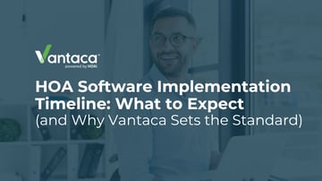 HOA Software Implementation Timeline: What to Expect (and Why Vantaca Sets the Standard) Featured Image