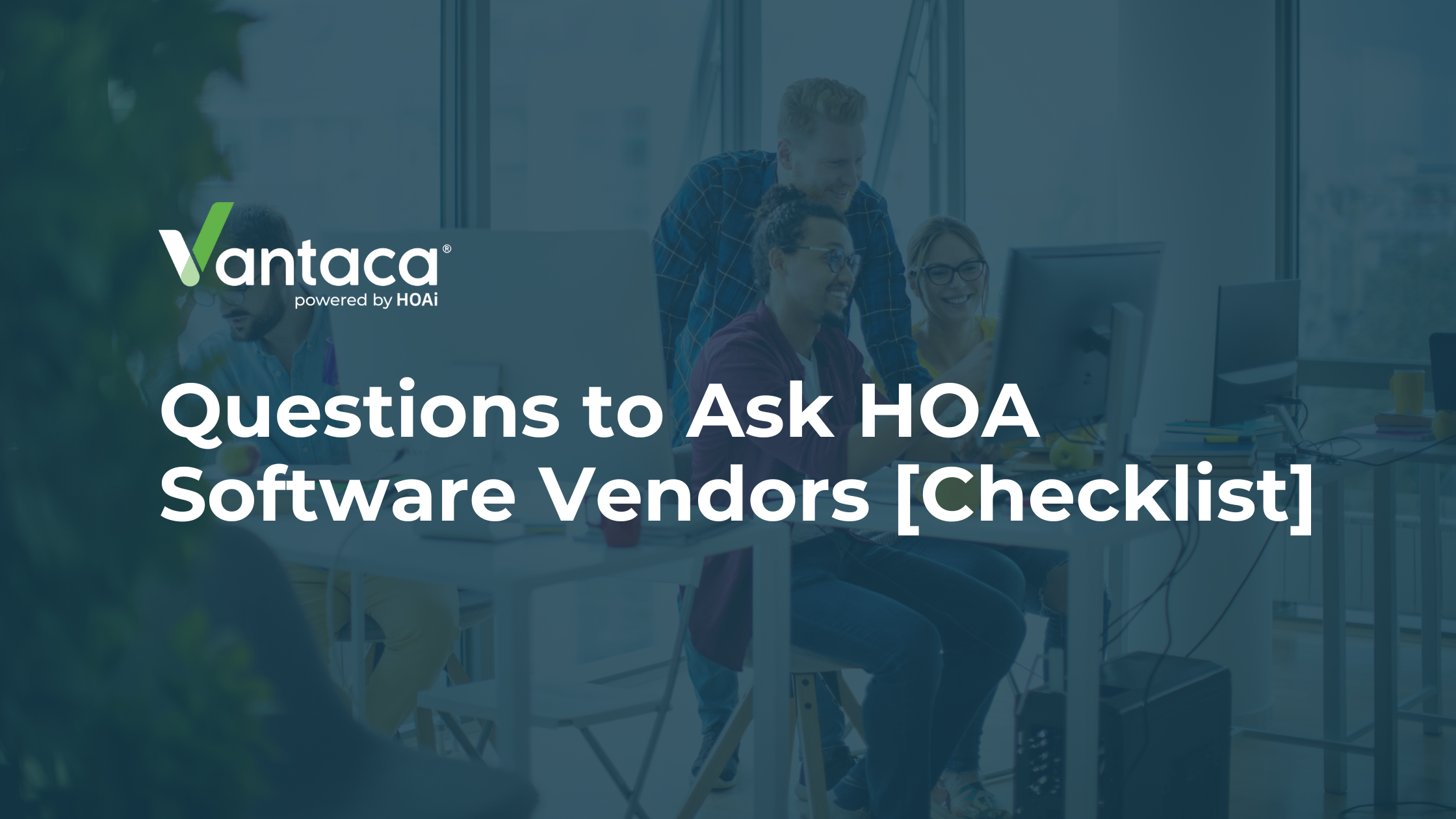 HOA software vendor questions