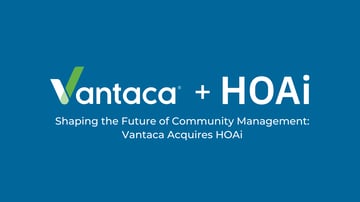 Shaping the Future of Community Management: Vantaca Acquires HOAi Featured Image