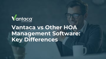 Vantaca vs Other HOA Management Software: Key Differences Featured Image